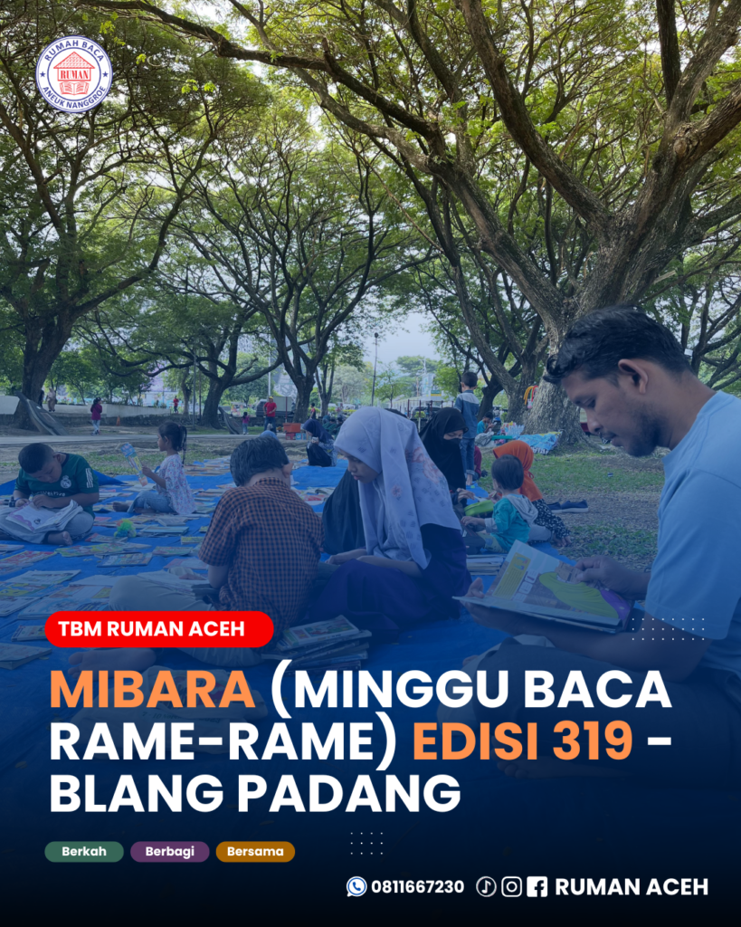 MiBara (Minggu Baca Rame-Rame) Edisi 319: Membuka Akses Literasi untuk Masyarakat